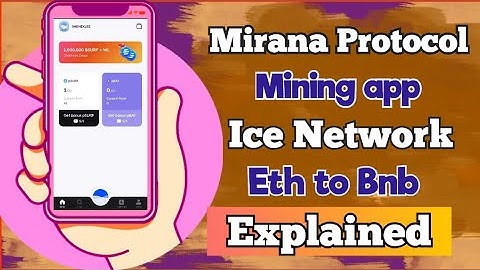 Miranda Protocol new mining app | Ice network Eth to Bnb explained | Mine Psurf daily