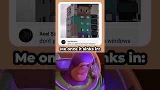 DO NOT close those windows! 🧱💀 #minecraft #inymeme #funny