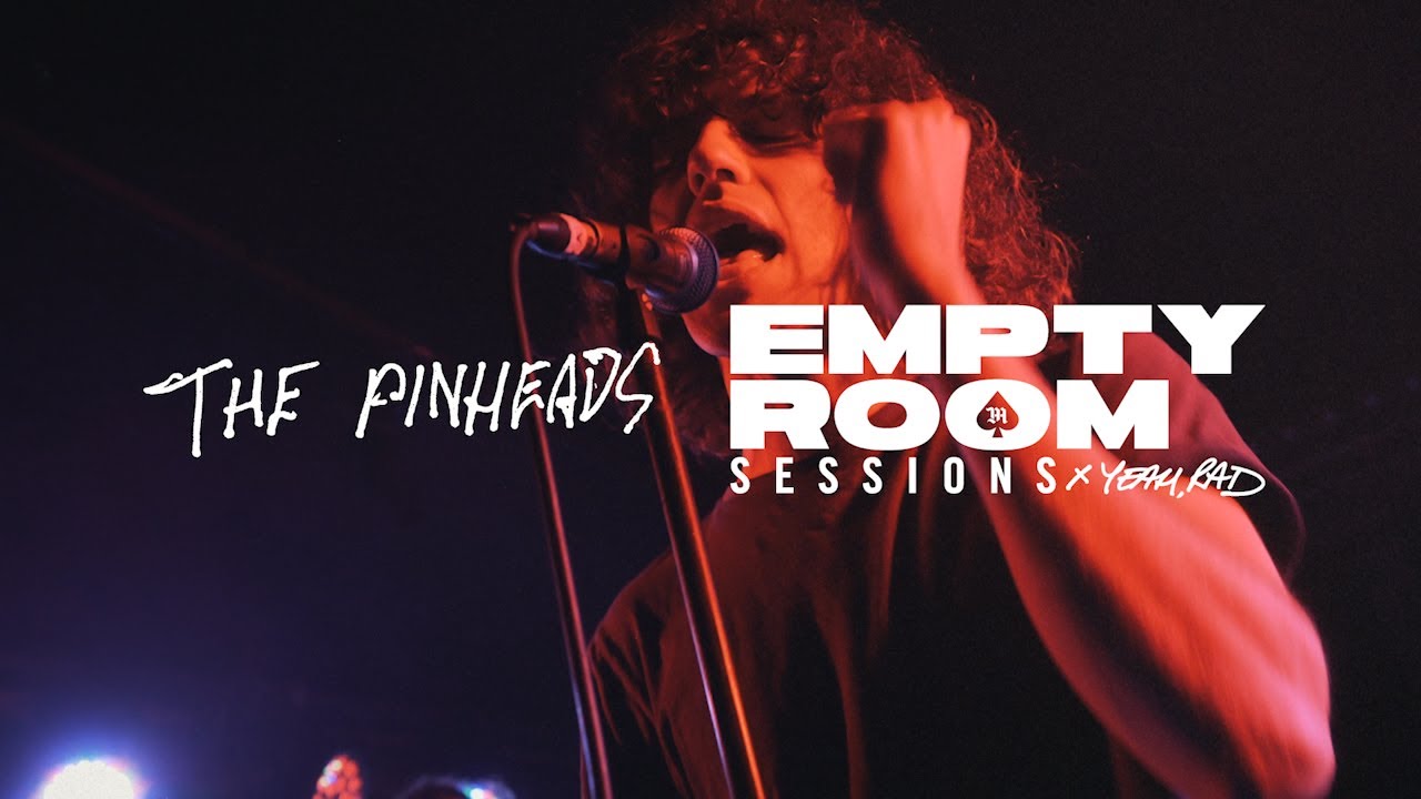THE PINHEADS - Is This Real: EMPTY ROOM SESSIONS