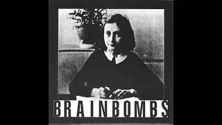 Brainbombs - No Guilt