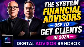 How Financial Advisors Get Clients in 2026