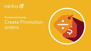 Create Promotion orders in Minfos