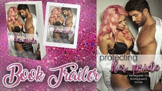 Protecting Her Pride Book Trailer