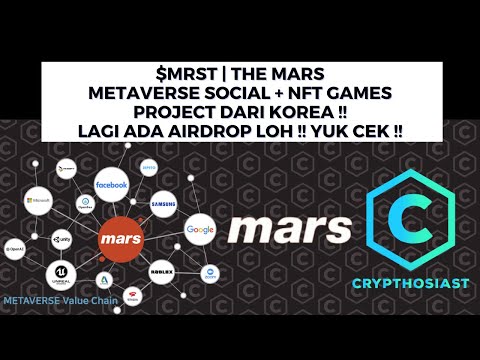 $MRST | THE MARS METAVERSE SOCIAL + NFT GAMES PROJECT DARI KOREA !! LAGI ADA AIRDROP LOH ! YUK CEK !