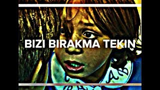 Bizi Bırakma Tekin Arka Sokaklar