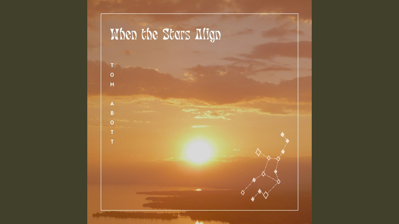 When the Stars Align