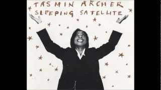 Tasmin Archer - Sleeping Satellite, 1992 (Without Tasmin) + Lyrics chords