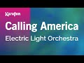 Karaoke Calling America - Electric Light Orchestra *