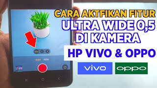 How to Activate the Ultra Wide 0.5 Feature on Vivo HP Cameras and Oppo HP Cameras 100% Success screenshot 5