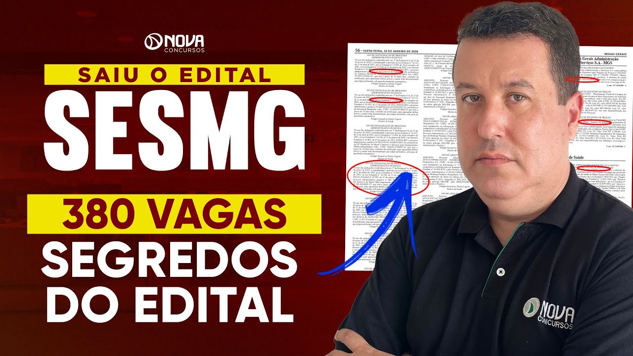 Edital SES-MG 2026 - Publicado! Análise Completa do Edital