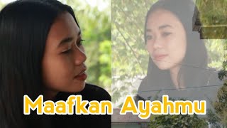Maafkan ayahmu