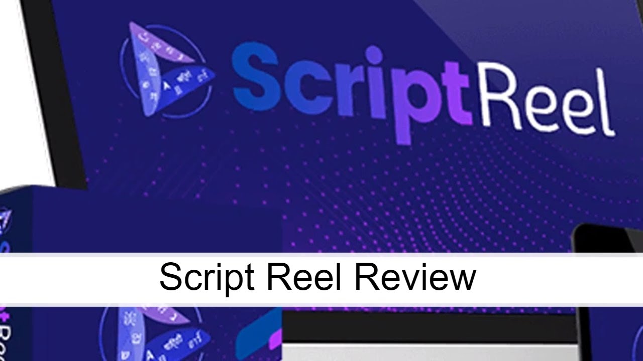 Script Reel Review - YouTube