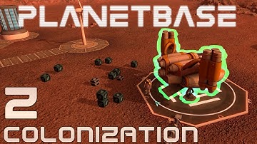 Planetbase Gameplay Part 2 - Colonization - Lets Play Planetbase Class D Planet