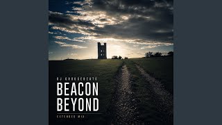 Beacon Beyond (Extended Mix)