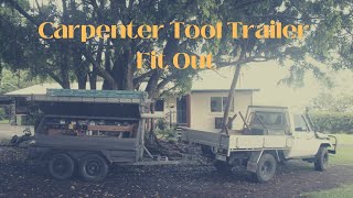Carpenter Tool Trailer Fit Out