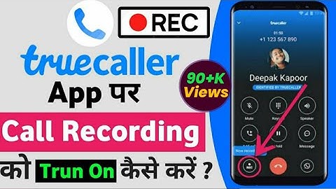 TrueCaller App Par Call Recording Kaise Kare || how to enable call recording on truecaller app ||