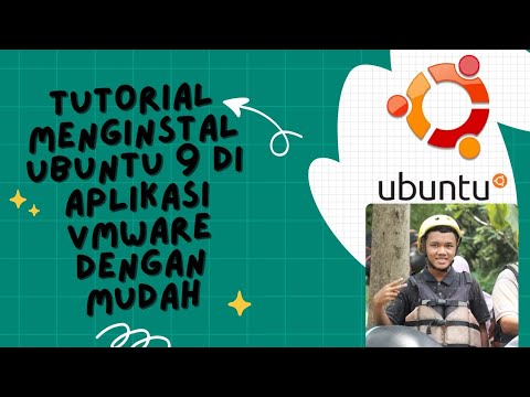 Tutorial menginstal ubuntu di aplikasi vmware dengan mudah - YouTube