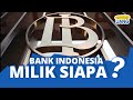 Mengapa bank indonesia tidak di bawah pemerintah