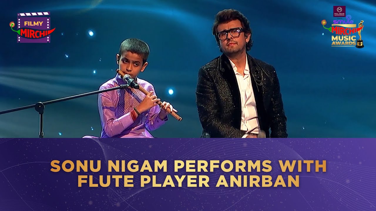 Abhi Mujh Mein Kahi  Sonu Nigam Performs With Flute Player Anirban  Smule Mirchi Music Awards