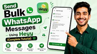 How to Send Bulk WhatsApp Messages with Heyy | Step-by-Step Guide