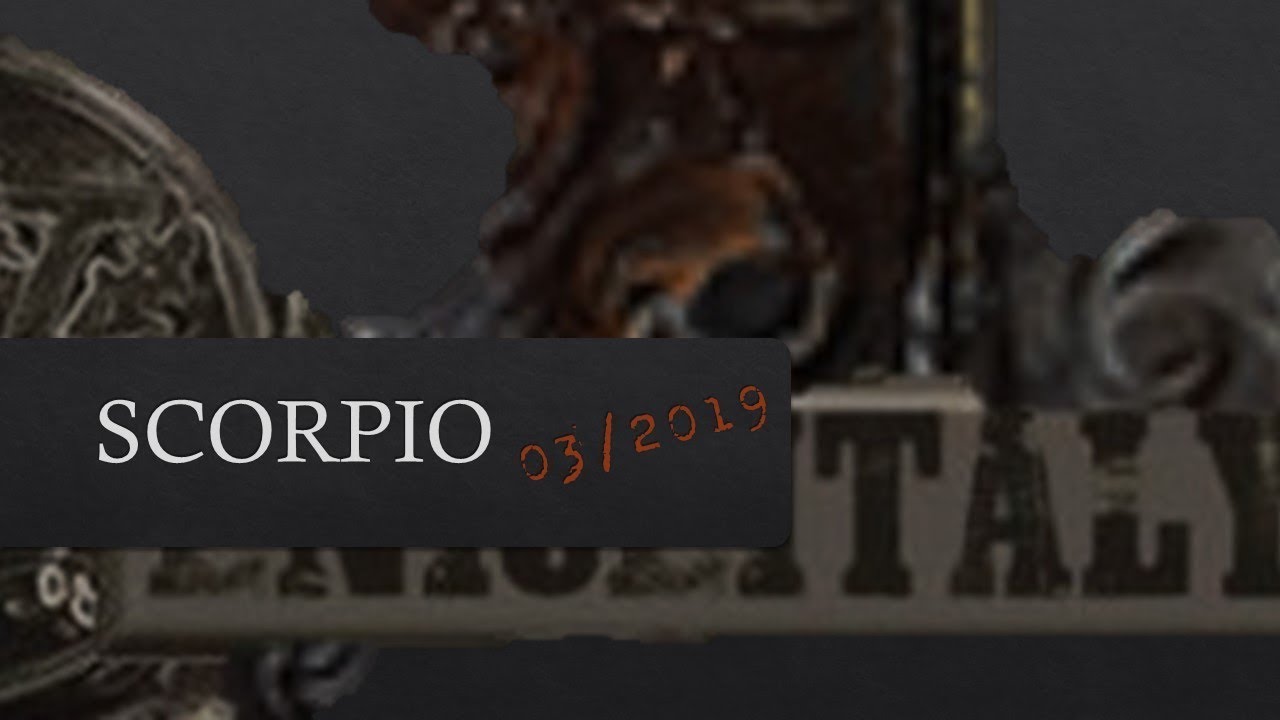 SCORPIO MARCH 2019 TAROT READING