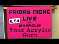 Friday night live E 54