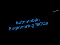 Automobile Engineering MCQs with Answers AE ME MCQs