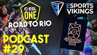 Esports Vikings podcast 29 - ESL One: Road to Rio &amp; WePlay! Pushka League image