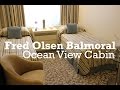 Fred Olsen Balmoral Ocean View Cabin 8031