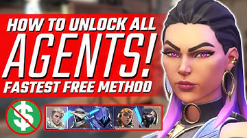 Valorant: Fastest Way To Unlock ALL Agents For FREE!