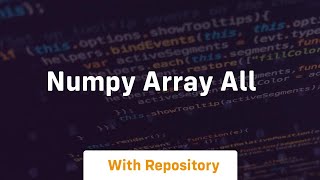 numpy array all