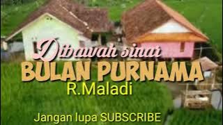 DIBAWAH SINAR BULAN PURNAMA J/ R. Maladi / Karaoke / Keroncong