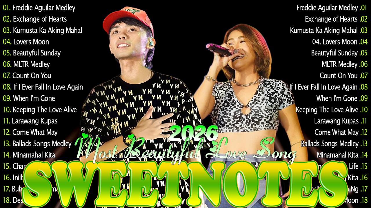 Sweetnotes SWEETNOTES Love Song Medley 2026 🍁 Sweetnotes Nonstop Playlist ☘️ Top ...
