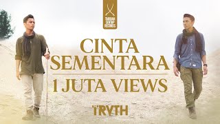 THE TRUTH (NAUFAL ISA & IRWAN FARIZ) - CINTA SEMENTARA