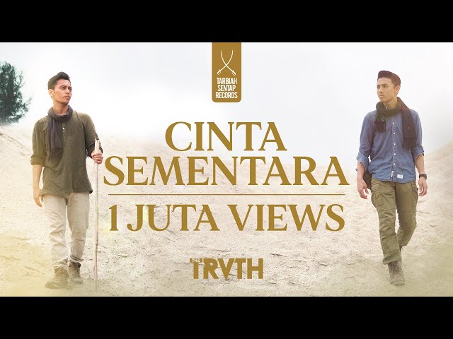 THE TRUTH (NAUFAL ISA & IRWAN FARIZ) - CINTA SEMENTARA (OFFICIAL MUSIC VIDEO) class=