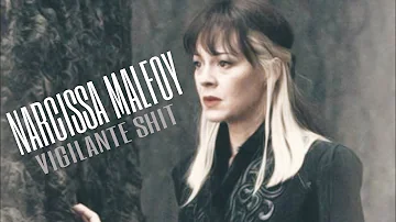 Narcissa Malfoy | Vigilante Shit