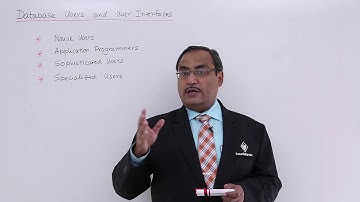 DBMS - Database users and user interfaces