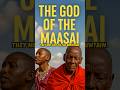 The God Of The Maasai Fear Fire Faith Maasai AfricanFaith SpiritualHeritage GodInAfrica The God Of The Maasai Fear Fire Faith Maasai AfricanFaith SpiritualHeritage GodInAfrica