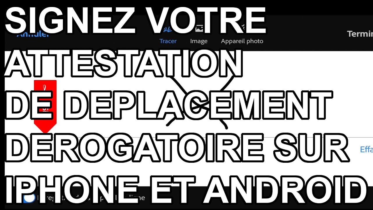 Signer son attestation de déplacement dérogatoire sur iPhone et Android