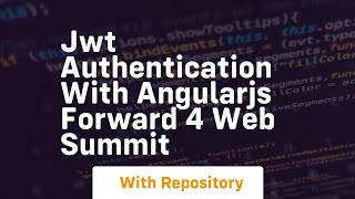 Famous Jwt authentication with angularjs forward 4 web summit Profile