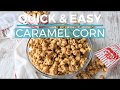 Homemade caramel corn recipe