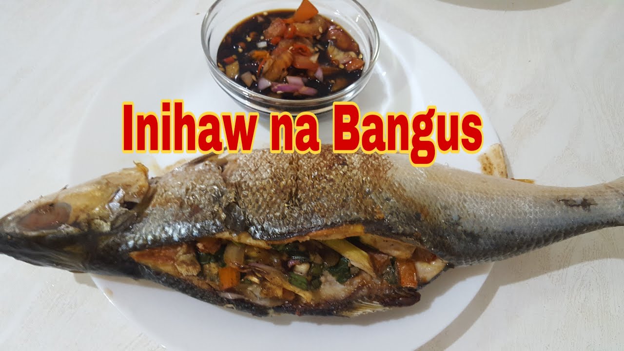 Inihaw Na Bangus Sa Oven Youtube