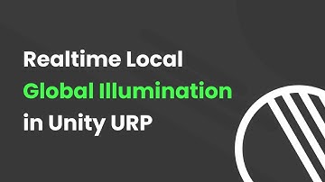 Realtime Local Global Illumination (Unity URP)