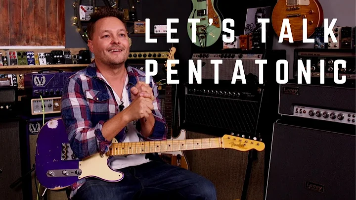 Let's talk Pentatonic - How do I use them? Part 1 ...