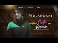 Wulandary - Antara Cinta Dan Kecewa (Official Music Video)