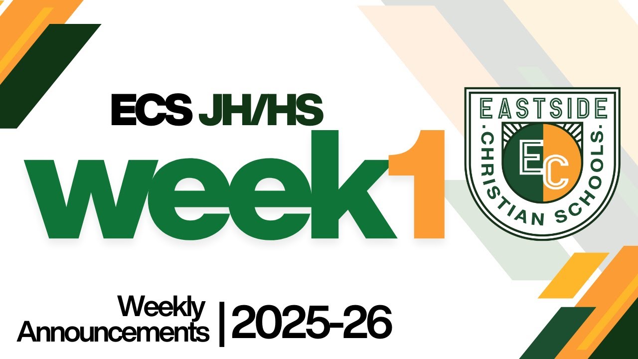 Week 1 Announcements | JHHS ECS 2025-26