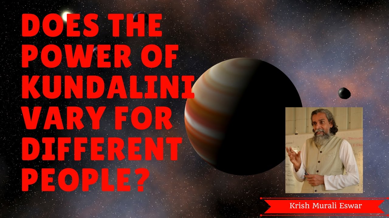 Does the Power of Kundalini Vary for Different People?