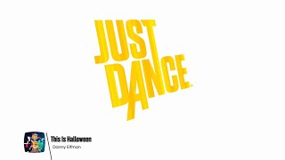 This Is Halloween-Danny Elfman-Just Dance 2018 Unlimited