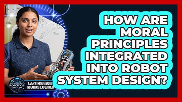 How Are Moral Principles Integrated Into Robot System Design?
