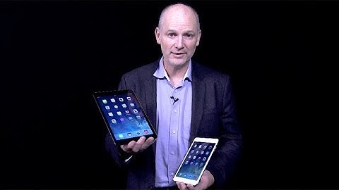 iPad Air and iPad mini 2 hands-on introduction